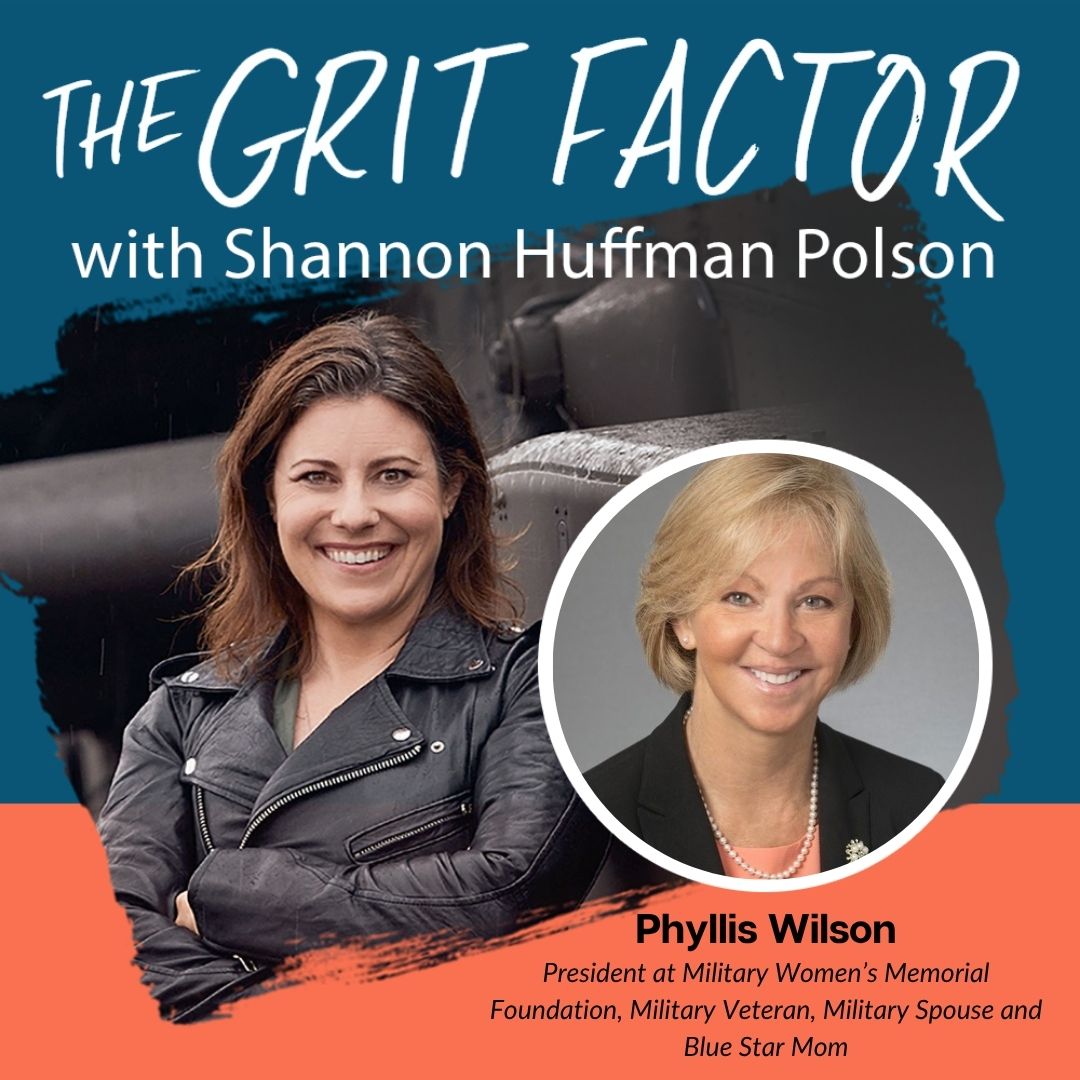 The Grit Factor podcast episode art with guest Phyllis Wilson